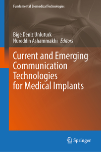 Vorderes Coverbild Current and Emerging Communication Technologies for Medical Implants