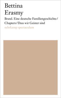 Vorderes Coverbild Brand. Eine deutsche Familiengeschichte/Chapters/Dass wir Geister sind