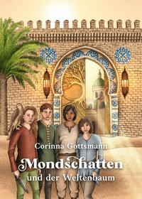 Vorderes Coverbild Mondschatten und der Weltenbaum