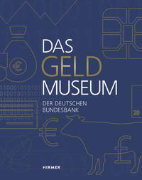 Vorderes Coverbild Das Geldmuseum der Deutschen Bundesbank
