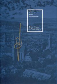Vorderes Coverbild Ernst Jünger in Ravensburg