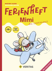 Vorderes Coverbild Ferienheft Mimi die Lesemaus. 1. Klasse Volksschule. Lehrplan 2023