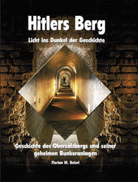 Vorderes Coverbild Hitlers Berg - Licht ins Dunkel der Geschichte