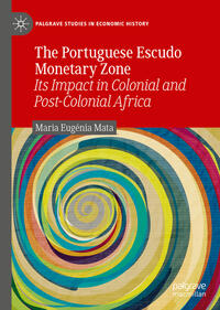 Vorderes Coverbild The Portuguese Escudo Monetary Zone
