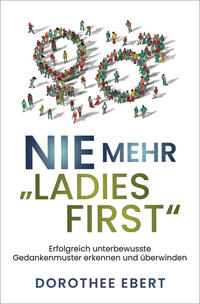 Vorderes Coverbild Nie mehr „Ladies First“