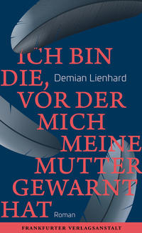 Vorderes Coverbild Ich bin die, vor der mich meine Mutter gewarnt hat