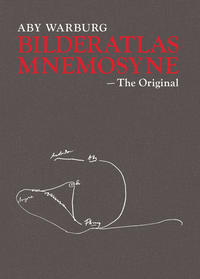 Vorderes Coverbild Aby Warburg: Bilderatlas MNEMOSYNE