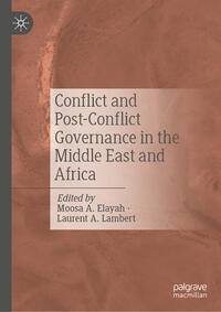 Vorderes Coverbild Conflict and Post-Conflict Governance in the Middle East and Africa