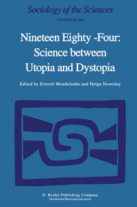 Vorderes Coverbild Nineteen Eighty-Four: Science Between Utopia and Dystopia