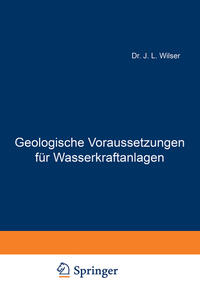 Vorderes Coverbild Geologische Voraussetzungen für Wasserkraftanlagen
