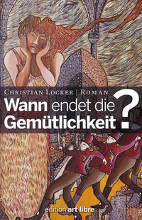 Vorderes Coverbild WANN ENDET DIE GEMÜTLICHKEIT?