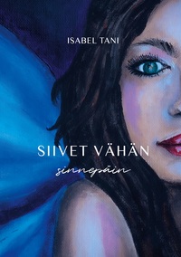 Vorderes Coverbild Siivet vähän sinnepäin