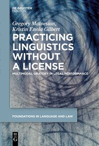 Vorderes Coverbild Practicing Linguistics Without a License