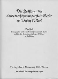 Vorderes Coverbild Die Heilstätten der Landesversicherungsanstalt Berlin bei Beelitz i/Mark
