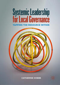 Vorderes Coverbild Systemic Leadership for Local Governance