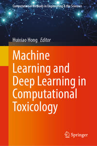 Vorderes Coverbild Machine Learning and Deep Learning in Computational Toxicology