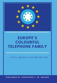 Vorderes Coverbild Europe's Colourful Telephone Family
