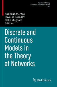Vorderes Coverbild Discrete and Continuous Models in the Theory of Networks