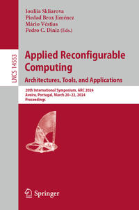 Vorderes Coverbild Applied Reconfigurable Computing. Architectures, Tools, and Applications