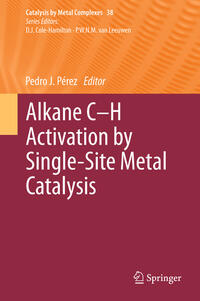 Vorderes Coverbild Alkane C-H Activation by Single-Site Metal Catalysis