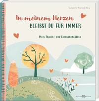Vorderes Coverbild In meinem Herzen bleibst du für immer