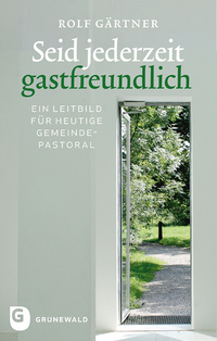 Vorderes Coverbild Seid jederzeit gastfreundlich