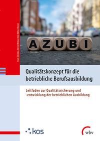 Vorderes Coverbild Qualitätskonzept für die betriebliche Berufsausbildung