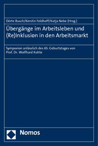 Vorderes Coverbild Übergänge im Arbeitsleben und (Re)Inklusion in den Arbeitsmarkt