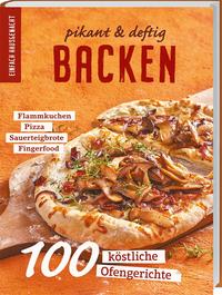 Vorderes Coverbild Einfach Hausgemacht: Backen - pikant & deftig