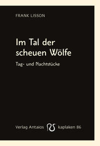 Vorderes Coverbild Im Tal der scheuen Wölfe