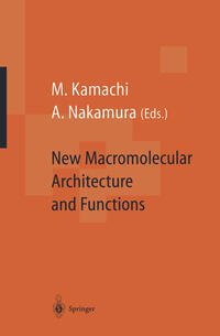 Vorderes Coverbild New Macromolecular Architecture and Functions