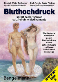 Vorderes Coverbild Bluthochdruck sofort selber senken salzfrei ohne Medikamente