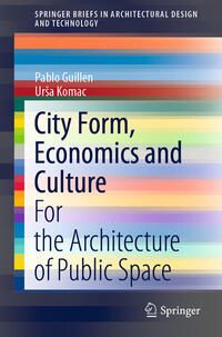 Vorderes Coverbild City Form, Economics and Culture