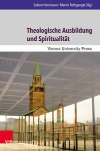 Vorderes Coverbild Theologische Ausbildung und Spiritualität