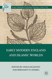 Vorderes Coverbild Early Modern England and Islamic Worlds