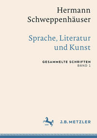 Vorderes Coverbild Hermann Schweppenhäuser: Sprache, Literatur und Kunst