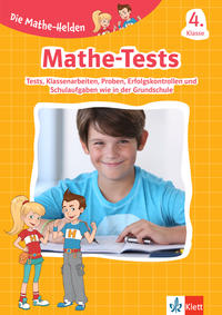 Vorderes Coverbild Klett Die Mathe-Helden: Mathe-Tests 4. Klasse
