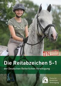 Vorderes Coverbild Die Reitabzeichen 5-1 der Deutschen Reiterlichen Vereinigung