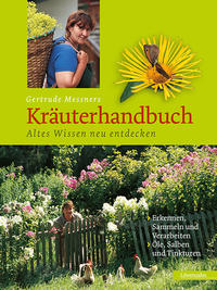 Vorderes Coverbild Gertrude Messners Kräuterhandbuch