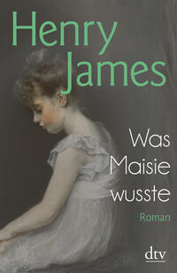 Vorderes Coverbild Was Maisie wusste
