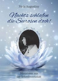 Vorderes Coverbild Nachts schlafen die Seerosen doch!