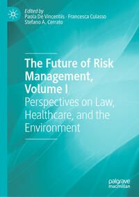 Vorderes Coverbild The Future of Risk Management, Volume I