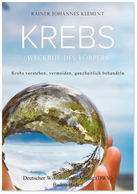 Vorderes Coverbild Krebs. Weckruf des Körpers