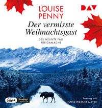 Vorderes Coverbild Der vermisste Weihnachtsgast. Der neunte Fall für Gamache