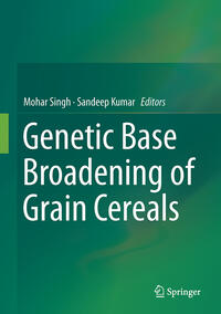 Vorderes Coverbild Broadening the Genetic Base of Grain Cereals