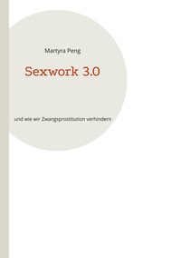 Vorderes Coverbild Sexwork 3.0