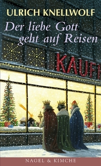 Vorderes Coverbild Der liebe Gott geht auf Reisen