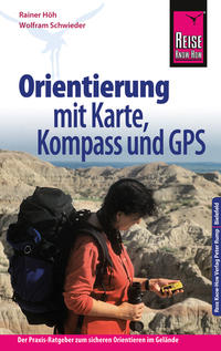 Vorderes Coverbild Reise Know-How Orientierung mit Karte, Kompass und GPS