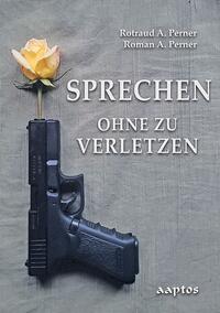 Vorderes Coverbild Sprechen ohne zu verletzen