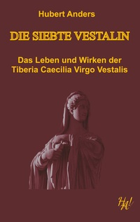 Vorderes Coverbild Die siebte Vestalin